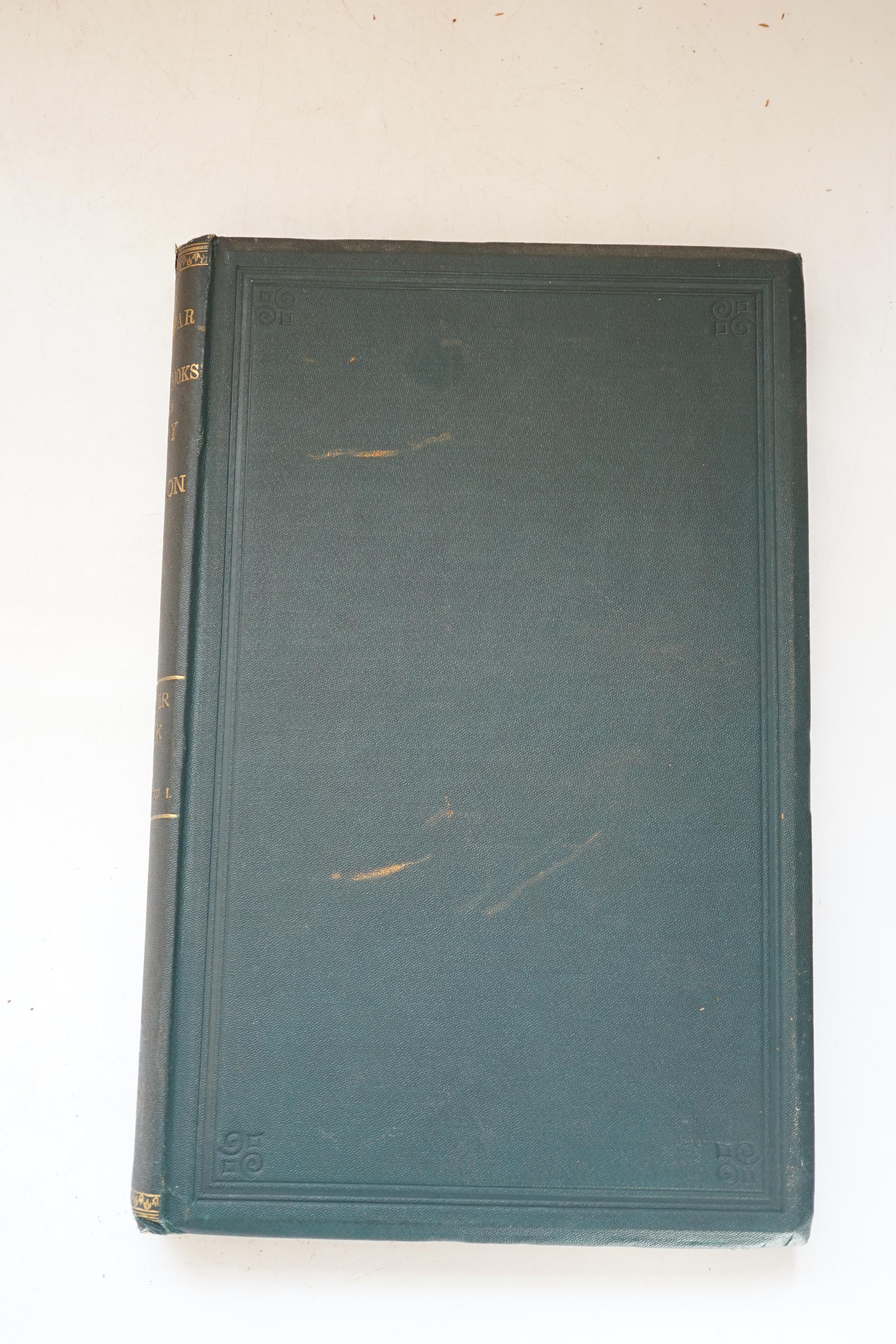 Sharpe, R.R (editor) - Calendar of Letter-Books of the City of London at the Guildhall, complete set of 11 Vols. (all published), A to L (no J), original blindstamped green cloth, London, 1909.